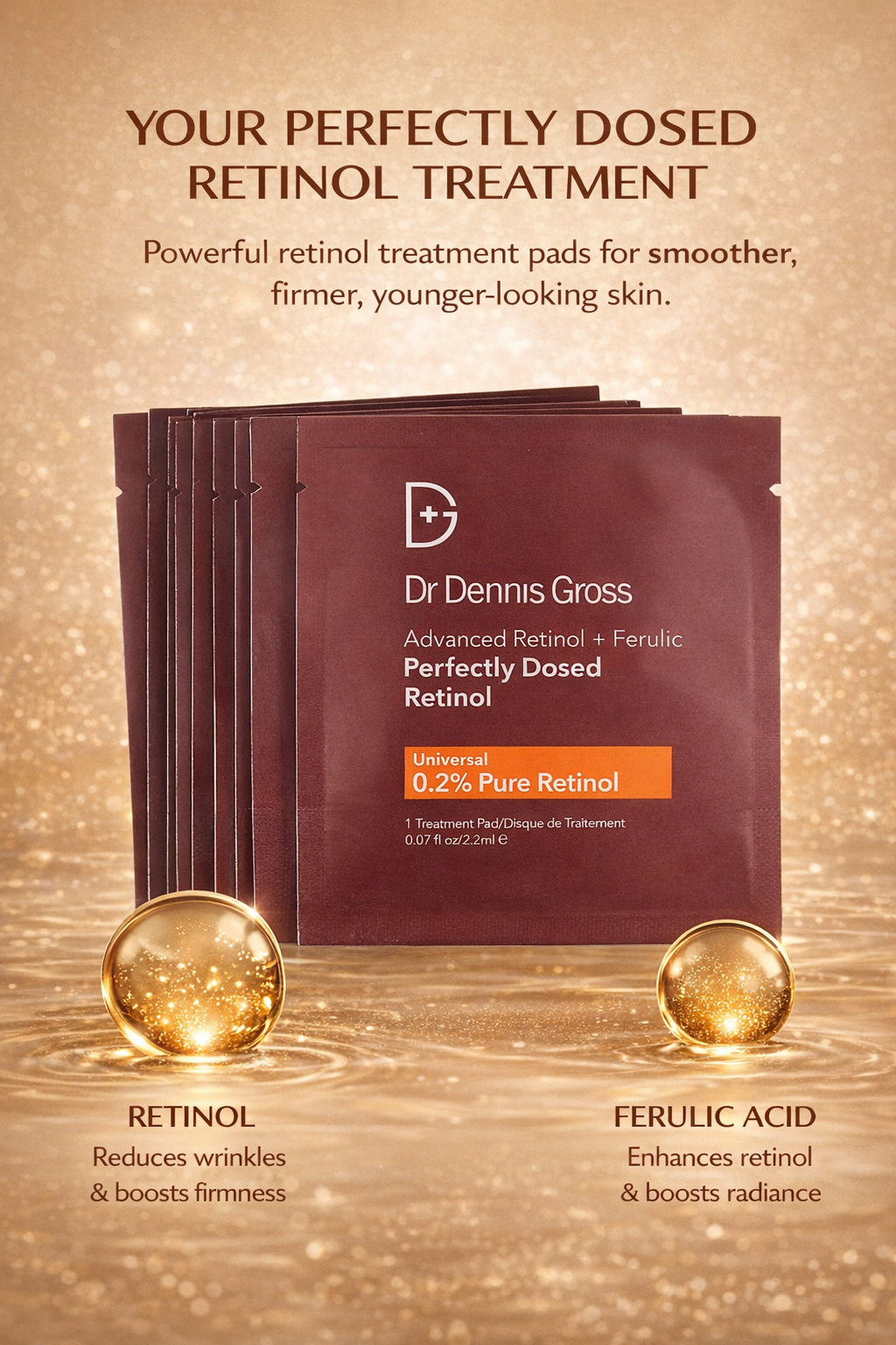 Dr Dennis Gross women Advanced Retinol + Ferulic Perfectly Dosed Universal Retinol 0.02% 12 Treatments